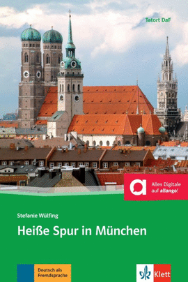 HEISSE SPUR IN MUNCHEN