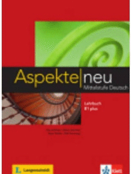 ASPEKTE NEU B1+, LIBRO DEL ALUMNO