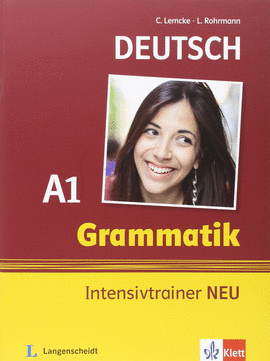 GRAMMATIK INTENSIVTRAINER NEU A1