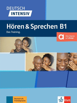 DEUTSCH INTENSIV HOREN UND SPRECHEN B1