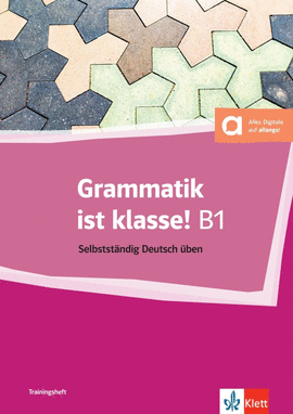 GRAMMATIK IST KLASSE B1���
