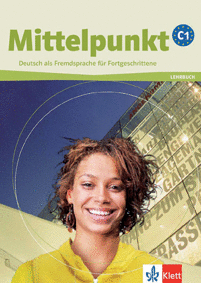 MITTELPUNKT C1 - NIVEL C1 - LIBRO DEL ALUMNO