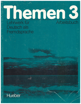 THEMEN LEVEL 3 ARBEITSBUCH AUSLAND 3