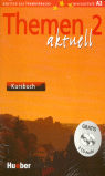 THEMEN AKTUELL 2 KURSBUCH(L.AL.)+2 CD
