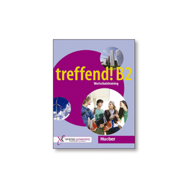 TREFFEND B2 - WORTSCHATZTRAINING
