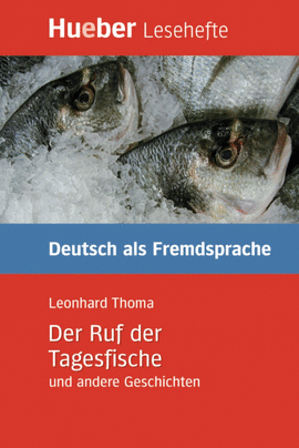 LESEH.B2 DER RUF DER TAGESFISCHE. LIBRO