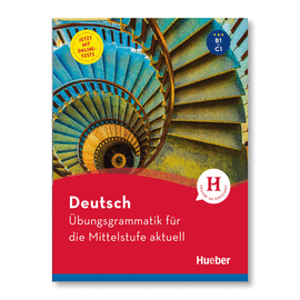 �BUNGSGRAMMATIK F�R DIE MITTELSTUFE AKTUELL