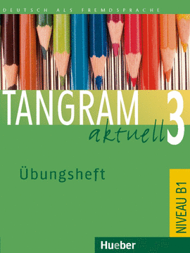 TANGRAM AKT.B1 UEBUNGSHEFT