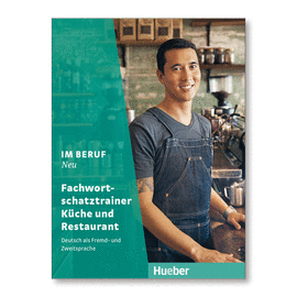 IM BERUF NEU FACHWORTSCHATZ K�CHE + RESTAURANT