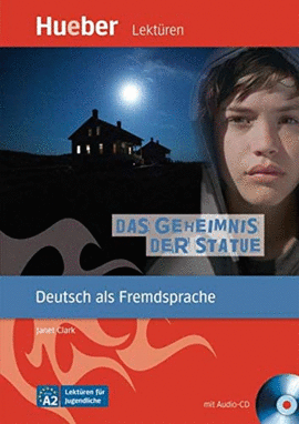 LESEH.A2 DAS GEHEIMNIS STATUE. LIBRO+CD