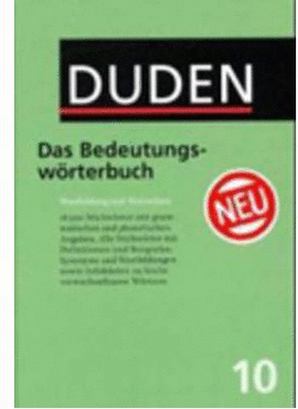 DUDEN  BD.10. BEDEUTUNGSW�RTERBUCH