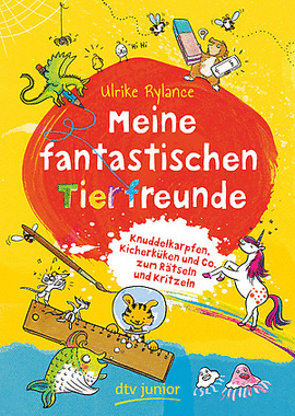 MEINE FANTASTISCHEN TIERFREUNDE