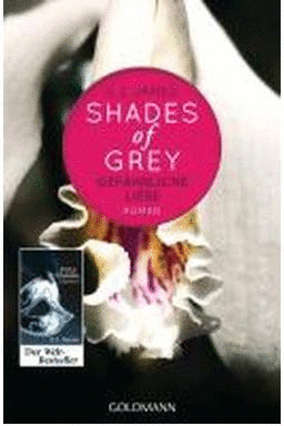 SHADES OF GREY 02. GEF�HRLICHE LIEBE