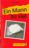 EIN MANN ZUVIEL    LANGENSCHEIDT