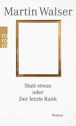 STATT ETWAS ODER DER LETZTE RANK