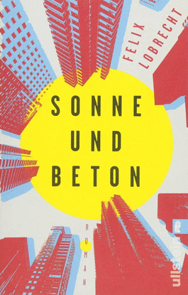 SONNE UND BETON