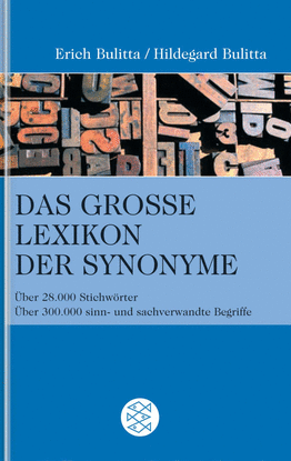 DAS GROSSE LEXIKON DER SYNONYME