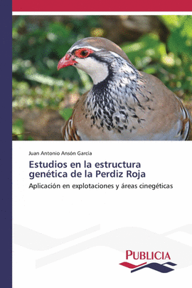 ESTUDIOS EN LA ESTRUCTURA GEN�TICA DE LA PERDIZ ROJA