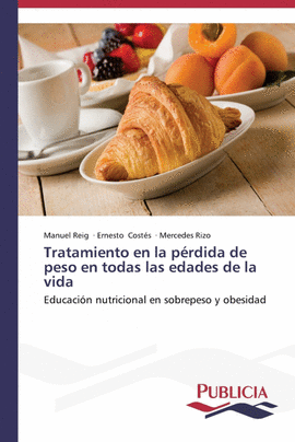 TRATAMIENTO EN LA P�RDIDA DE PESO EN TODAS LAS EDADES DE LA VIDA