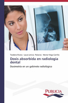 DOSIS ABSORBIDA EN RADIOLOGIA DENTAL