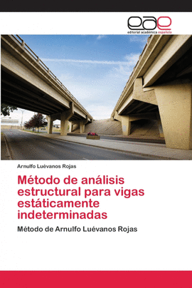 M�TODO DE AN�LISIS ESTRUCTURAL PARA VIGAS EST�TICAMENTE INDETERMINADAS
