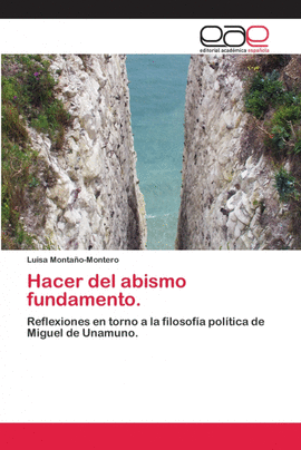 HACER DEL ABISMO FUNDAMENTO