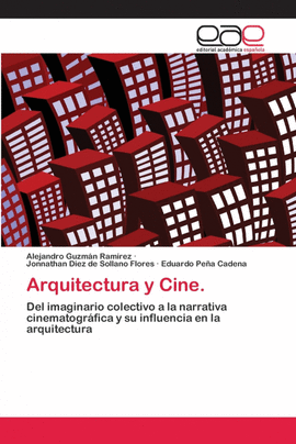 ARQUITECTURA Y CINE