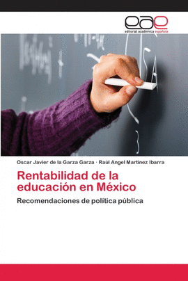 RENTABILIDAD DE LA EDUCACI�N EN M�XICO