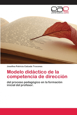 MODELO DID�CTICO DE LA COMPETENCIA DE DIRECCI�N