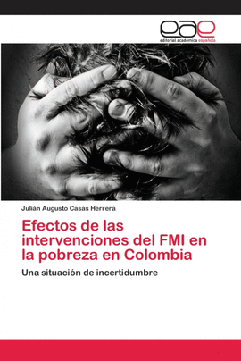 EFECTOS DE LAS INTERVENCIONES DEL FMI  EN LA POBREZA EN COLOMBIA