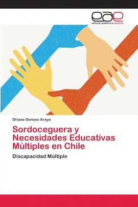 SORDOCEGUERA Y NECESIDADES EDUCATIVAS M�LTIPLES EN CHILE