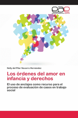 LOS �RDENES DEL AMOR EN INFANCIA Y DERECHOS