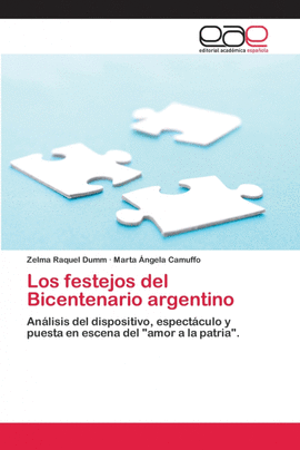 LOS FESTEJOS DEL BICENTENARIO ARGENTINO