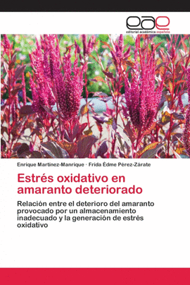 ESTR�S OXIDATIVO EN AMARANTO DETERIORADO