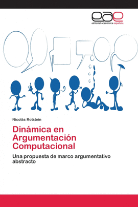 DIN�MICA EN ARGUMENTACI�N COMPUTACIONAL