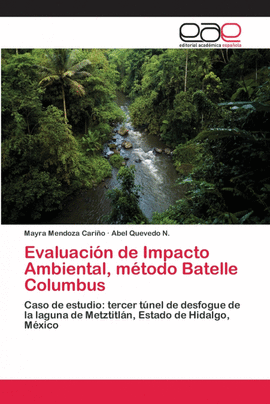 EVALUACI�N DE IMPACTO AMBIENTAL, M�TODO BATELLE COLUMBUS