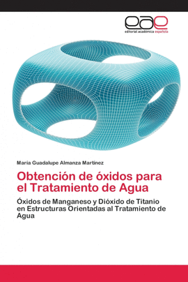 OBTENCI�N DE �XIDOS PARA EL TRATAMIENTO DE AGUA