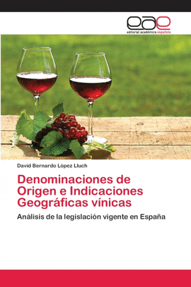 DENOMINACIONES DE ORIGEN E INDICACIONES GEOGRFICAS VNICAS