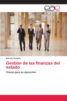 GESTI�N DE LAS FINANZAS DEL ESTADO