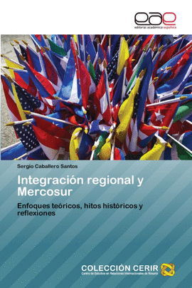 INTEGRACIN REGIONAL Y MERCOSUR