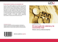 EL MERCADO DE VALORES Y LA ECONOM�A REAL
