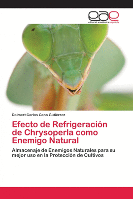 EFECTO DE REFRIGERACI�N DE CHRYSOPERLA COMO ENEMIGO NATURAL