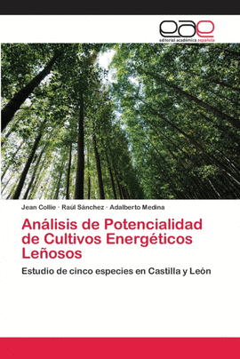 ANLISIS DE POTENCIALIDAD DE CULTIVOS ENERGTICOS LEOSOS