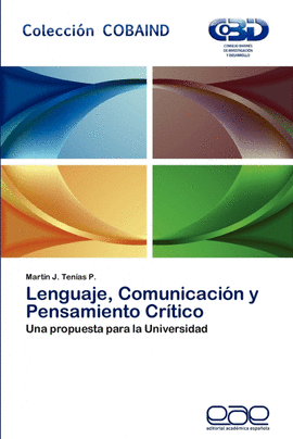 LENGUAJE, COMUNICACI�N Y PENSAMIENTO CR�TICO