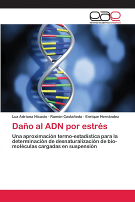 DA�O AL ADN POR ESTR�S