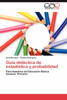 GU�A DID�CTICA DE ESTAD�STICA Y PROBABILIDAD
