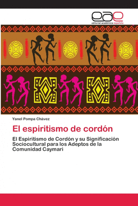 EL ESPIRITISMO DE CORD�N
