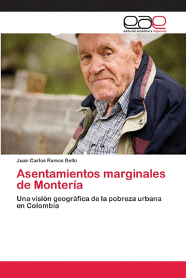 ASENTAMIENTOS MARGINALES DE MONTER�A