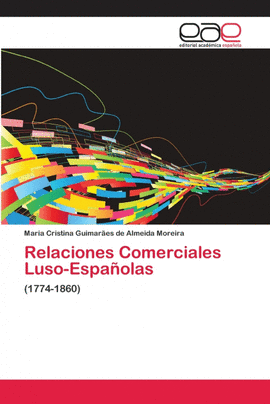 RELACIONES  COMERCIALES LUSO-ESPA�OLAS