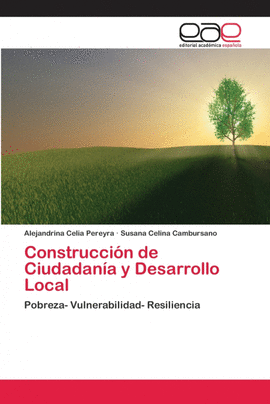 CONSTRUCCI�N DE CIUDADAN�A Y DESARROLLO LOCAL